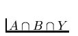 $A
\cap B \cap Y$